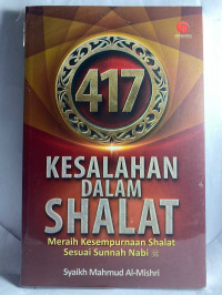 Image of 417 Kesalahan Shalat yang diremehkan