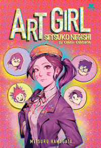 Image of Art Girl : Setsuko Negishi dan Kawan-kawan