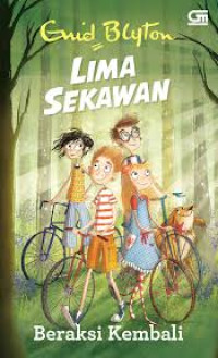Image of Lima Sekawan : Bereaksi Kembali